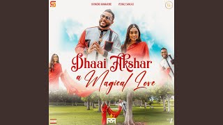 Dhaai Akshar A Magical Love [upl. by Adamek9]