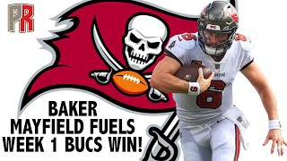 Baker Mayfield Fuels Week 1 Bucs Win [upl. by Nosreme]