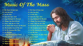 Best Catholic Offertory Songs For Mass  Music Of The Mass  Best Catholic Offertory Hymns For Mass [upl. by Sigrid]