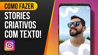 5 dicas para criar STORIES INCRÍVEIS com textos no Instagram [upl. by Mikaela348]