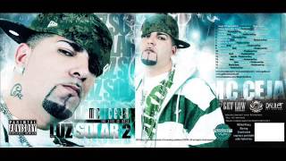 Mc Ceja Luz Solar 2  The King is Back album [upl. by Brody155]