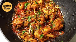 CHICKEN KARAHI RECIPE RESTAURANT STYLE  CHICKEN KARAHI  SPICE EATS [upl. by Ainsworth655]