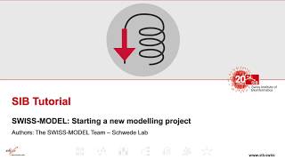 SWISSMODEL Tutorial Part II Start a new modelling project [upl. by Lenny892]