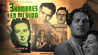 El ERROR De CASARSE Por AMOR 3 Hombres En Mi Vida 1952 [upl. by Treacy]