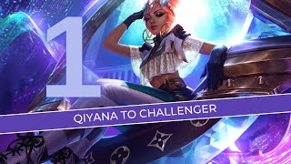 Crazy Comeback  Qiyana to Challenger 1 [upl. by Raimundo701]