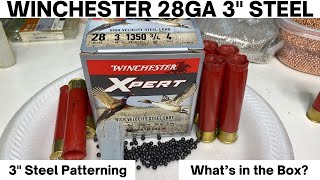 Winchester Xpert 28 Gauge 3quot Steel 4 Shot PatterningHull Breakdown quotWhats In The Boxquot [upl. by Burnaby]