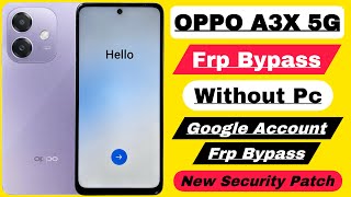 OPPO A3x 5G Frp Bypass  Without Pc Android 14  OPPO A3x Google Account Lock Unlock [upl. by Deach]