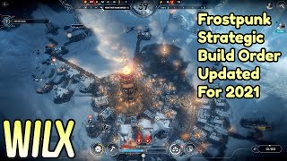 2021 Strategic Build Order  Frostpunk  New Home [upl. by Ahselat425]