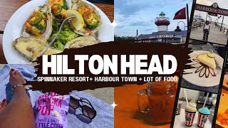 TRAVEL VLOG HILTON HEAD ISLAND Getaway  Harbour Town  All the Seafood  Spinnaker Resort [upl. by Rainwater]