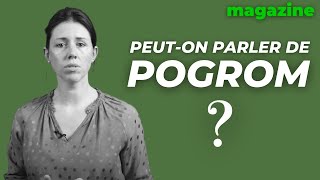 Israël  peuton parler de pogrom  Par Marie MoutierBitan [upl. by Chauncey744]