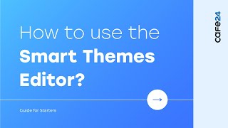 05 How to use the Smart Themes Editor l Cafe24 [upl. by Reivilo]