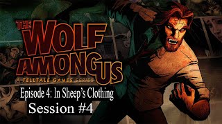 Jose Plays The Wolf Among Us  Episode 4 In Sheeps Clothing  Session 4 [upl. by Arataj]