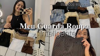 MONTEI MEU GUARDA ROUPA INTELIGENTE  BÁSICOS ESSENCIAIS  moda [upl. by Aketal619]