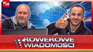 💢 ROWEROWE WIADOMOŚCI 💢 vol 1  05112024 [upl. by Esra474]