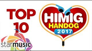 Himig Handog 2017 Top 10 Finalists [upl. by Nosdrahcir]