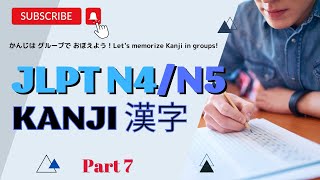 【JLPT】N５ Kanji 漢字 Part 7 with Flash card Free download link [upl. by Einahpet264]