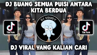 DJ HAPUS AKU  DJ EDO  DJ BUANG SEMUA PUISI ANTARA KITA BERDUA SOUND KANE VIRAL TIKTOK TERBARU 2024 [upl. by Aerdied]