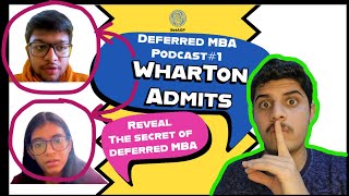 Deferred MBA Wharton  What do BSchools look for in deferred MBA applicants [upl. by Atter]