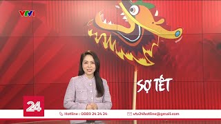 Điểm tuần Sợ Tết  VTV24 [upl. by Buyse259]