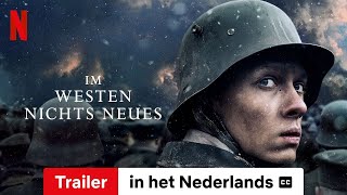 Im Westen nichts Neues ondertiteld  Trailer in het Nederlands  Netflix [upl. by Anatnahs]