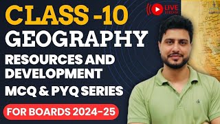 Resources And Development MCQs amp PYQs  Class 10 Geography Chapter 1 MCQ amp PYQ  Boards 202425 [upl. by Yarehs]