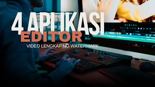 4 APLIKASI EDIT VIDEO DI LAPTOP PC TANPA WATERMARK [upl. by Nannarb]