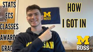 How I Got Into UMich Ross School of Business Stats ECs etc [upl. by Atnas]