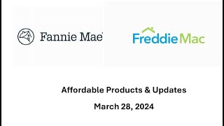 Affordable Lending Products from Fannie Mae and Freddie Mac [upl. by Kristo324]