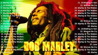 Bob Marley BEST REGGAE MIX 2024  BEST REGGAE SONGS OF ALL TIME [upl. by Sajet637]