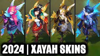 ALL XAYAH SKINS SPOTLIGHT 2024  League of Legends [upl. by Eceer984]