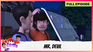 Gattu Battu  Full Episode  Mr Devil [upl. by Nabatse]