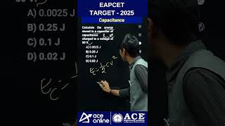 EAPCET Target2025  Electrical amp Optical Part Capacitance18 physicsquestions  aceonline [upl. by Jehovah611]