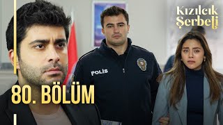 Kızılcık Şerbeti 80 Bölüm showtv [upl. by Inalel332]