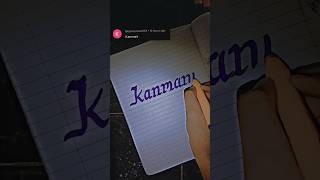 Calligraphy handwriting Kanmani💞calligrahy calligraphyhandwriting art cursivehandwriting [upl. by Zendah]