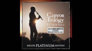 R Carlos Nakai  Canyon Trilogy Deluxe Platinum Edition [upl. by Arayk281]