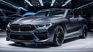 quot2025 BMW M8 Review Unmatched Speed Style and Luxuryquot [upl. by Adler451]