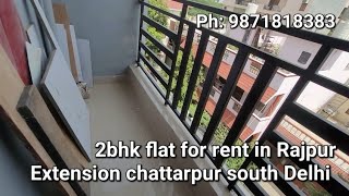 2bhk flat for rent in Rajpur Extension chattarpur south Delhi [upl. by Swanson]