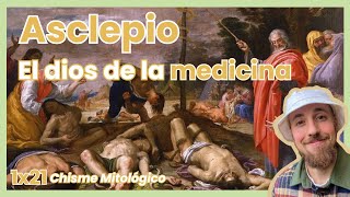 CHISME MITOLÓGICO 1x21  Asclepio el dios de la medicina  Mitología Griega [upl. by Eboh658]