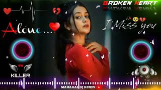 Ek Samay Mai Jo Tere Dil Se Juda Tha 🤔 🔥 🔊 Love Mix Drop From Dj Karan 🔥 🤩 [upl. by Yedorb]