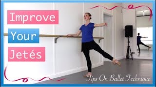 Battement Jeté Tips  Improve Your Battement Jeté  Tips On Ballet Technique [upl. by Niliac]