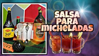 ¿Cómo hacer salsa para micheladas  super fácil [upl. by Aihtyc]