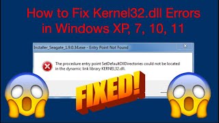 How to Fix Kernel32dll Errors in Windows XP 7 10 11 [upl. by Gnes]