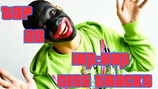 TOP 20 HIPHOP DISS TRACK [upl. by Gabriela509]