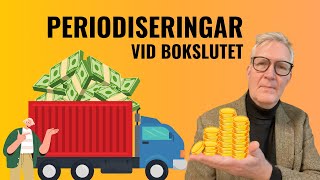 Periodisering och värdering vid bokslutet [upl. by Hillegass94]