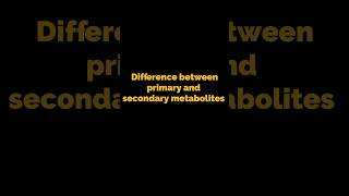 Difference between primary and secondary metabolites l what is primary and secondary metabolites l [upl. by Yffat]