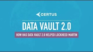 How has Data Vault 20 helped Lockheed Martin  Dan Linstedt  Data Vault 20  Certus Solutions [upl. by Stanfill]