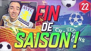 FIFA 22  CARRIERE PRO  FIN DE SAISON  22 [upl. by Cynthia]