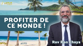 🔊📘 Profiter de ce MONDE   LVDJ C007  Rav Chaya [upl. by Bergman]