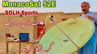 How To Set Monacosat Satellite 52E Solh Sports Channel update 2024 [upl. by Krasner]