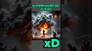 🔥 pt2 SUPERPODER DE FUEGO 🔥 elige humor memes memes chatgpt [upl. by Stets837]